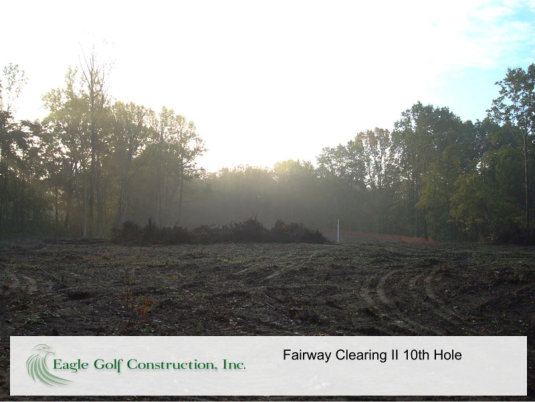 Fairway construction "Clearing"- Eagle Golf Construction